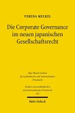 Die Corporate Governance im neuen japanischen Gesellschaftsrecht (eBook, PDF)