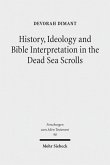 History, Ideology and Bible Interpretation in the Dead Sea Scrolls (eBook, PDF)