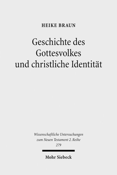 Geschichte des Gottesvolkes und christliche Identität (eBook, PDF)