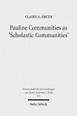 Pauline Communities as 'Scholastic Communities' (eBook, PDF)