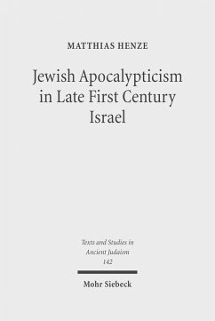 Jewish Apocalypticism in Late First Century Israel (eBook, PDF) - Henze, Matthias