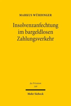 Insolvenzanfechtung im bargeldlosen Zahlungsverkehr (eBook, PDF) - Würdinger, Markus