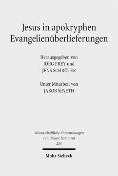 Jesus in apokryphen Evangelienüberlieferungen (eBook, PDF)