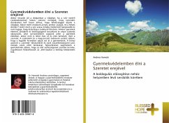 Cover Gyermekvédelemben élni a Szeretet erejével