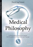 Medical Philosophy. A Philosophical Analysis of Patient Self-Perception in Diagnostics and Therapy