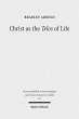 Christ as the Telos of Life (eBook, PDF) - Bild 1