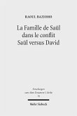 La Famille de Saül dans le conflit Saül versus David (eBook, PDF)