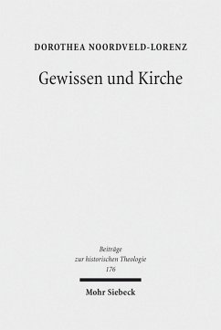 Gewissen und Kirche (eBook, PDF) - Noordveld-Lorenz, Dorothea-Henriette