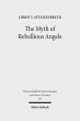 The Myth of Rebellious Angels (eBook,... - Bild 1