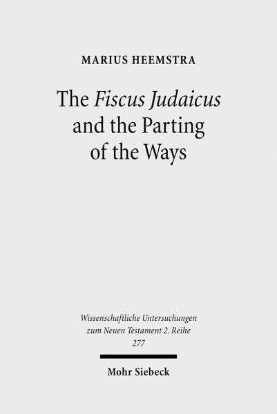 The Fiscus Judaicus and the Parting of the Ways (eBook, PDF)