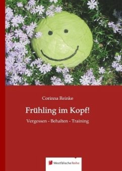 Frühling im Kopf! - Reinke, Corinna