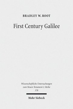 First Century Galilee (eBook, PDF) - Root, Bradley W.