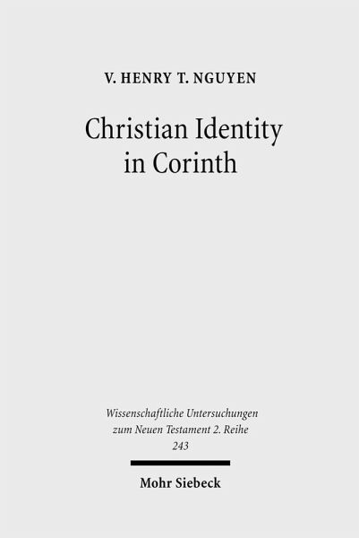 Christian Identity in Corinth (eBook, PDF) Christian Identity in Corinth (eBook, PDF)