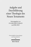 Aufgabe und Durchführung einer Theologie des Neuen Testaments (eBook, PDF)