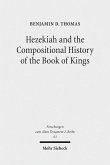 Hezekiah and the Compositional History of the Book of Kings (eBook, PDF)