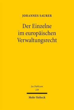 Der Einzelne im europäischen Verwaltungsrecht (eBook, PDF) - Saurer, Johannes