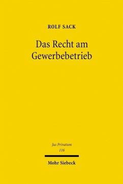 Das Recht am Gewerbebetrieb (eBook, PDF) - Sack, Rolf