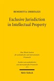 Exclusive Jurisdiction in Intellectual Property (eBook, PDF)