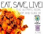Eat, Save, Live! (eBook, ePUB)