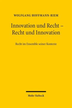 Innovation und Recht - Recht und Innovation (eBook, PDF) - Hoffmann-Riem, Wolfgang