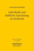 Individuelle und kollektive Zurechnung im Strafrecht (eBook, PDF)