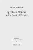 Egypt as a Monster in the Book of Ezekiel (eBook, PDF)