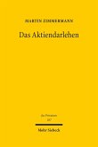 Das Aktiendarlehen (eBook, PDF) Das Aktiendarlehen (eBook, PDF)