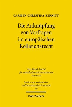 Die Anknüpfung von Vorfragen im europäischen Kollisionsrecht (eBook, PDF) - Bernitt, Carmen Christina