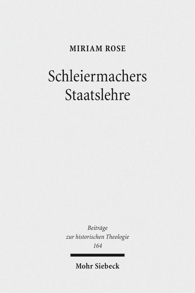 Schleiermachers Staatslehre (eBook, PDF) Schleiermachers Staatslehre (eBook, PDF)