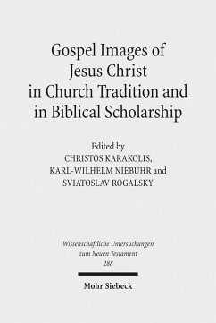 Gospel Images of Jesus Christ in Church Tradition and in Biblical Scholarship (eBook, PDF)