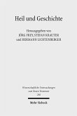 Heil und Geschichte (eBook, PDF)