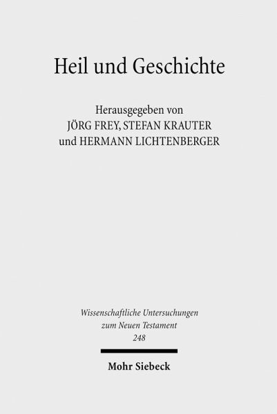 Heil und Geschichte (eBook, PDF)