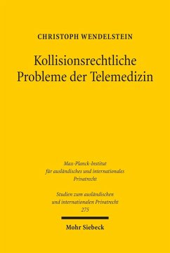 Kollisionsrechtliche Probleme der Telemedizin (eBook, PDF) - Wendelstein, Christoph
