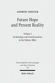 Future Hope and Present Reality (eBook, PDF)