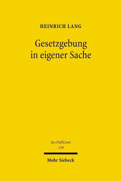 Gesetzgebung in eigener Sache (eBook, PDF) - Lang, Heinrich