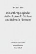 Die anthropologische Ästhetik Arnold... - Bild 1