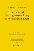 Treuhänderische Vermögensverwaltung nach russischem Recht (eBook, PDF)