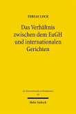 Das Verhältnis zwischen dem EuGH und internationalen Gerichten (eBook, PDF)
