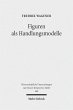 Figuren als Handlungsmodelle (eBook,... - Bild 1