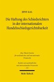 Die Haftung des Schiedsrichters in der internationalen Handelsschiedsgerichtsbarkeit (eBook, PDF)