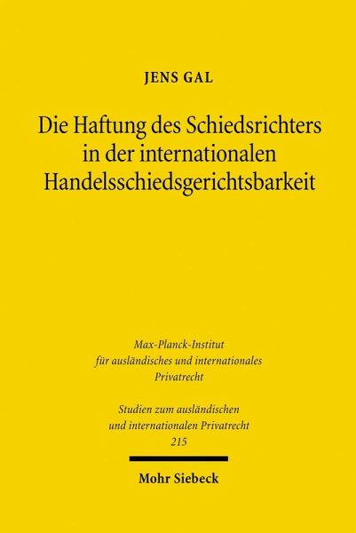 Die Haftung des Schiedsrichters in der internationalen Handelsschiedsgerichtsbarkeit (eBook, PDF)