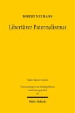 Libertärer Paternalismus (eBook, PDF)
