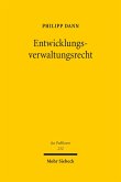 Entwicklungsverwaltungsrecht (eBook, PDF)