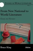 From New National to World Literature. Essays and Reviews