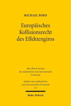 Europäisches Kollisionsrecht des Effektengiros (eBook, PDF) - Born, Michael