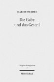 Die Gabe und das Gestell (eBook, PDF)
