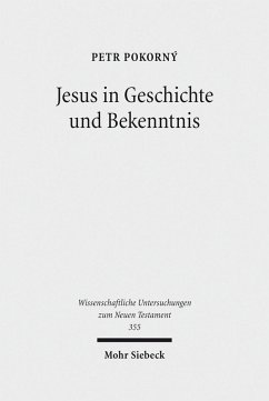 Jesus in Geschichte und Bekenntnis (eBook, PDF) - Pokorny, Petr