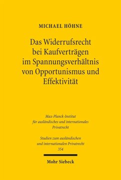 Das Widerrufsrecht bei Kaufverträgen im Spannungsverhältnis von Opportunismus und Effektivität (eBook, PDF) - Höhne, Michael