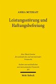 Leistungsstörung und Haftungsbefreiung (eBook, PDF)