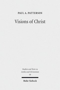 Visions of Christ (eBook, PDF) - Patterson, Paul A.